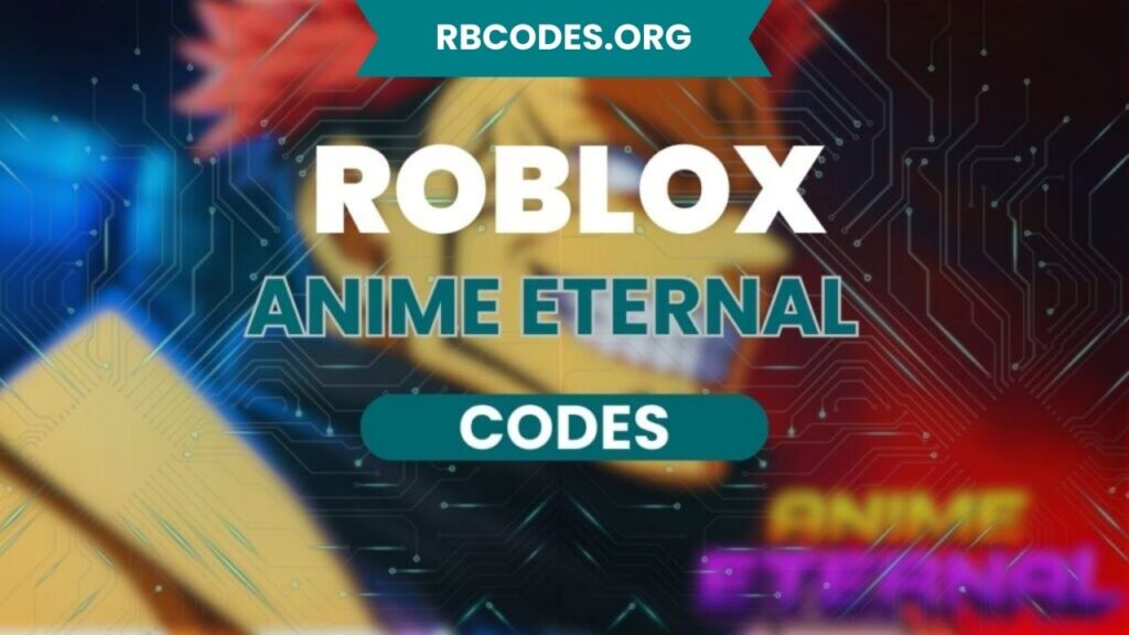 Anime Eternal code