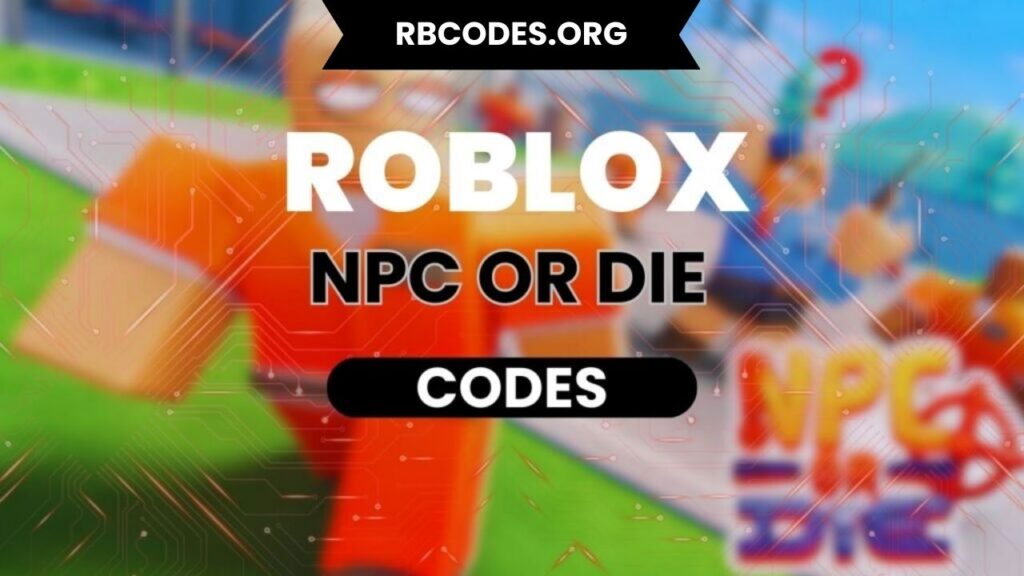 npc or die code