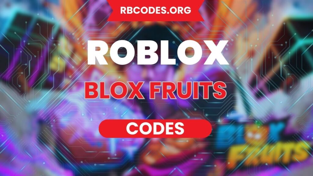 Blox Fruits Codes