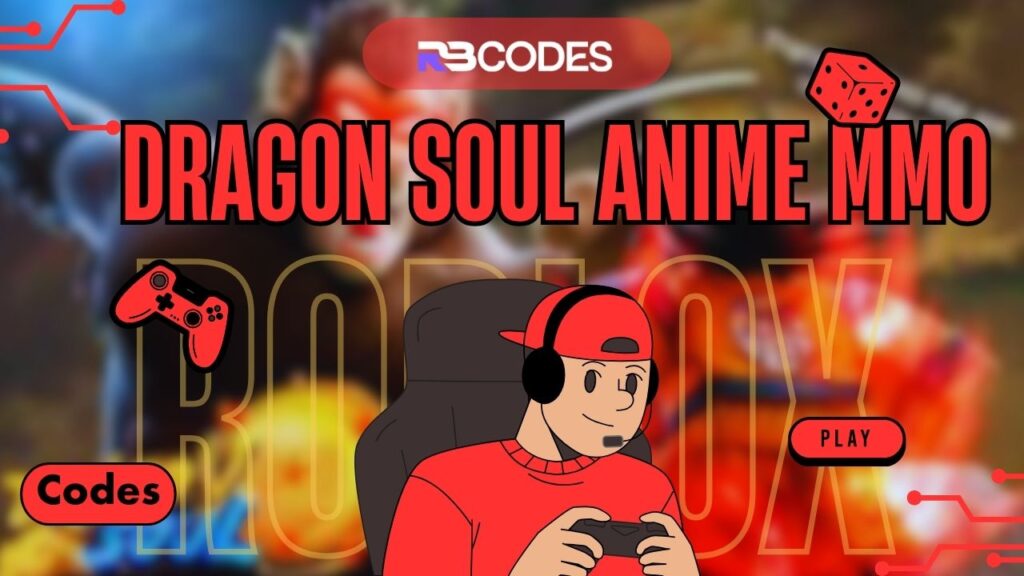 Dragon Soul Anime MMO _Codes