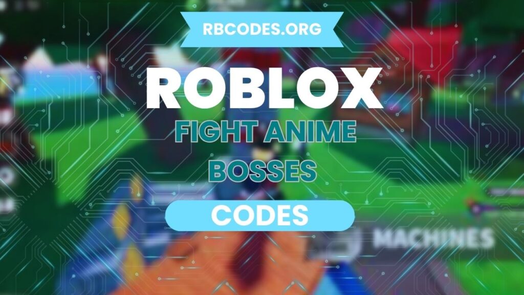 Fight Anime Bosses Codes