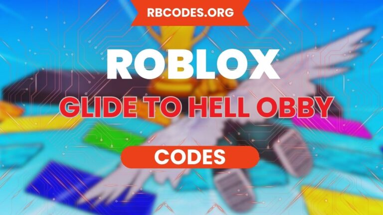 Glide To Hell Obby Code