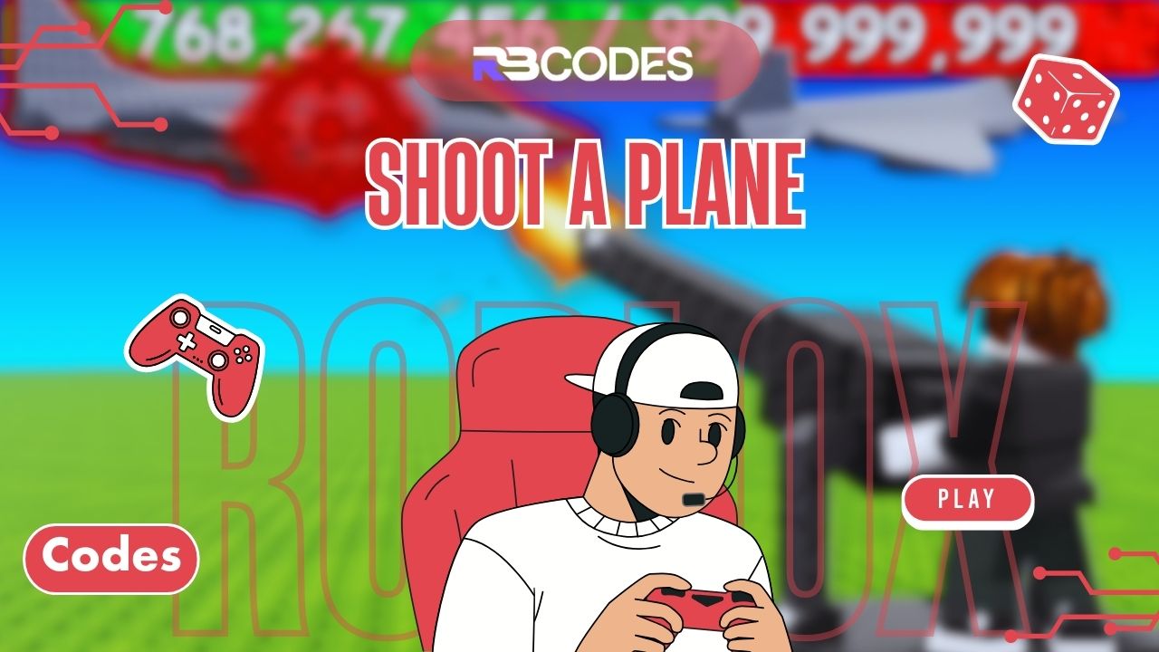 Shoot a Plane Codes_